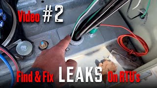 Flat Roof Leak Repair - Find and Fix leaks on HVAC roof top units  Video #2