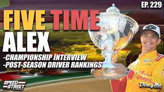 Alex Palou Opens Up About His Championship   We Rank EVERY IndyCar Driver | Speed Street