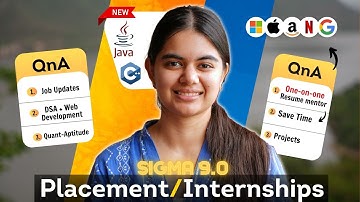 Tech Placement & Internship preparation QnA for 2025 | New Sigma 9.0 QnA