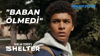 Beklenmeyen Gerçek Shelter Prime Video Türkiye