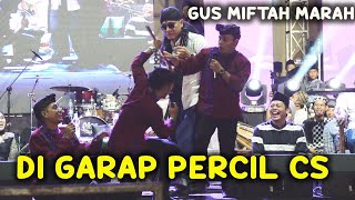 GILIRAN GUS MIFTAH DI GARAP PERCIL CS - PENGAJIAN PALING AMBYAR- LIVE PONPES AL FADLU 2