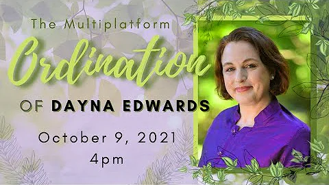 The Ordination of Dayna Edwards