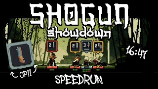 Shogun Showdown 0.5.7 Any% Speedrun 16:47 (Uncut Footage)