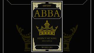 RESPECT MY KING (WORD JIG) GBF.ENT ABBA THE ALBUM#gospel #music#youtubeshorts#GOD#lord#CHRIST#king