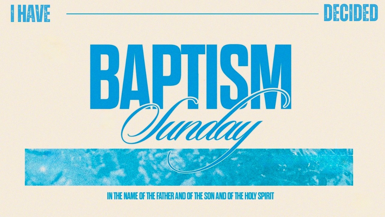 Baptism Service August 2026