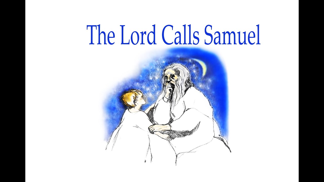 The Lord Calls Samuel Gced Song Youtube