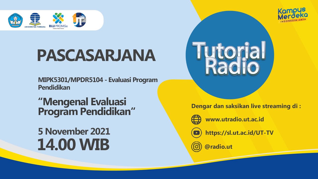 Mengenal Evaluasi Program Pendidikan ~ MIPK5301/MPDR5104 Evaluasi Program Pendidikan