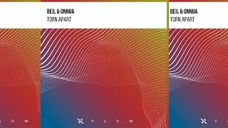 Beil & Onnua - Torn Apart