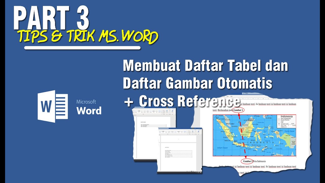 Cara membuat daftar tabel dan gambar secara otomatis ditambah cross
