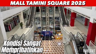 TAMINI SQUARE MALL CURRENT CONDITION 2025 IS VERY CONCERNING #malljakarta #malltour #viral #mallsepi
