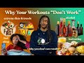 Why Your Workouts Aren’t Working (And How To Fix Them)