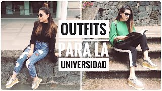 3 Outfits Para Ir A La Universidad 2018