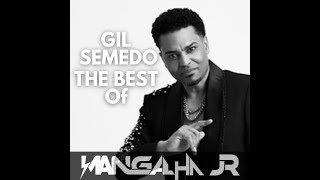 MIX THE BEST OF GIL SEMEDO - DJ MANGALHA JR
