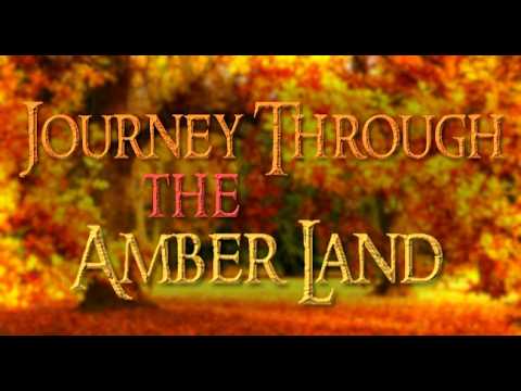 Journey Through The Amber Land - Richi303