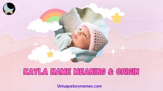 Kayla name meaning & origin