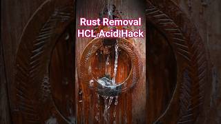 Deep Rust Removal || HCL / Phosphoric Acid solution Hack that actually work 🏎️✨ #shorts