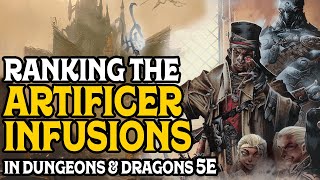 Ranking the Artificer Infusions in Dungeons and Dragons 5e