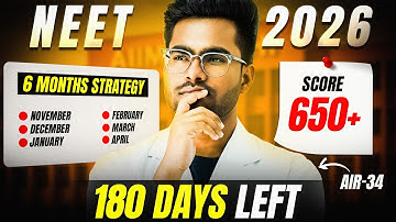 NEET 2026 - How to Score 650+ in 6 Months?