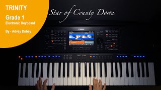 Trinity College London - Electronic Keyboard Grade 1 - Star of County Down - 2019- 2022