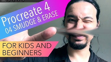 04 Smudge & Erase - Procreate 4 Tutorials for Beginners and Kids (1st Tutorials)