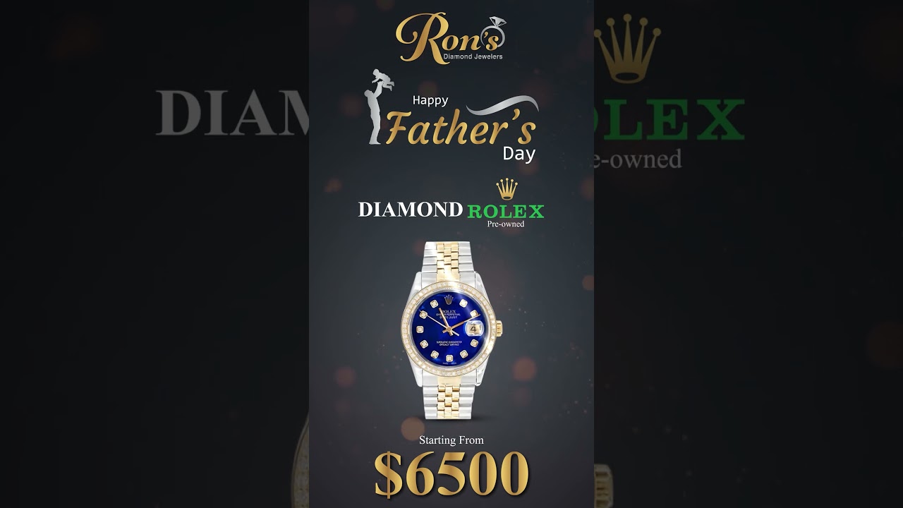 ⏱️ Diamond Rolex – Starting from $6,500 – Father’s Day Luxury