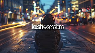 #267 KushSessions (Liquid Drum & Bass Mix)