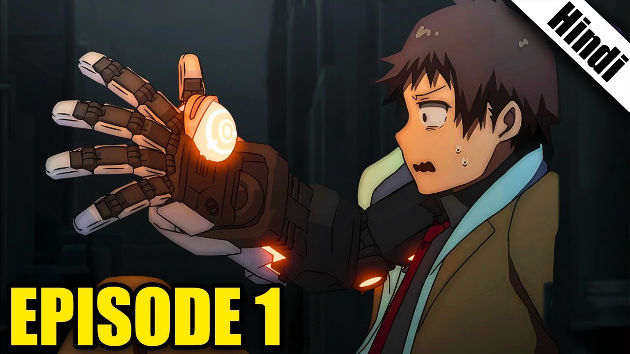 Mechanical Arms Episode 1 in Hindi