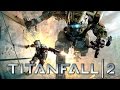 Titanfall 2 《泰坦降臨2》Part 1 - 好久沒有玩全中文的遊戲了！