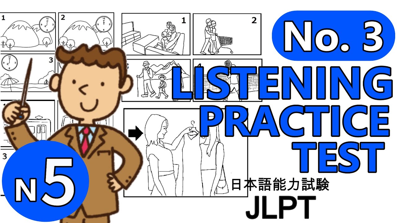 3 JLPT N5 LISTENING PRACTICE TEST YouTube 3 jlpt n5 listening practice test youtube