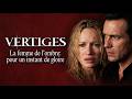Vertiges La Femme De L Ombre Film En Français Sophie Broustal Olivier Pagès 