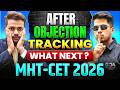 Objection Tracking Complete ✅ के बाद क्या होगा ? Full Guidance | MHT-CET 2026 By ASC