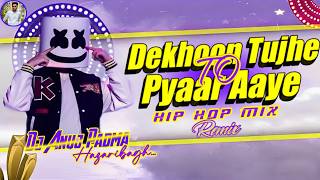 DEKHOON TUJHE TO PYAAR AAYE (Lofi Mix) 💘 Reels Viral Hindi Song Hip Hop Dj Mix 💔 Dj Anuj Padma