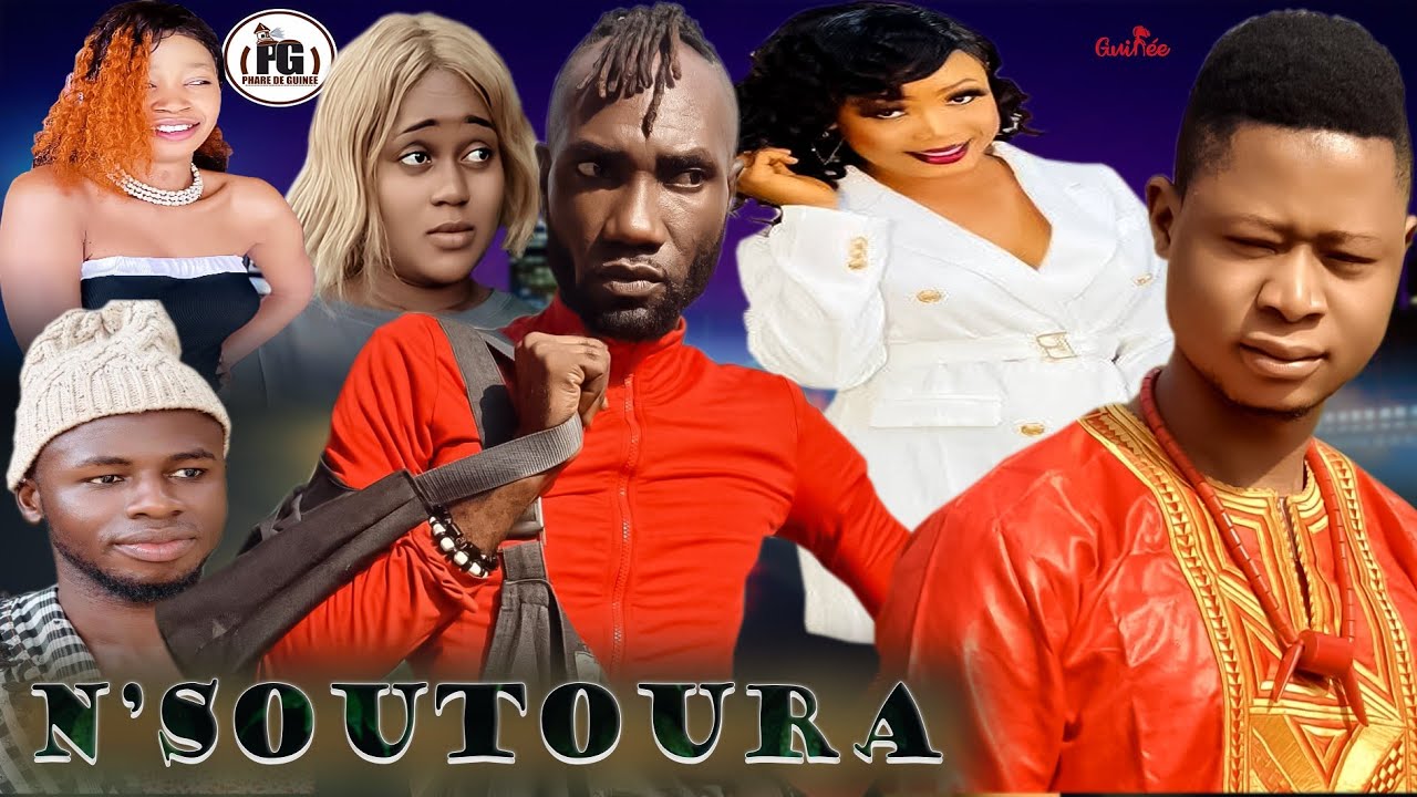 N'SOUTOURA /Nouveau film Guinéen version soussous Fouyan Awada et Maitre KORÉ