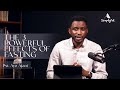 3 POWERFUL EFFECTS OF FASTING - SIMPLY PUT EP 5 | PASTOR AYO AJANI