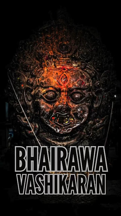 Mantra Maha Kala Bhairawa Vashikaran. dianggap sebagai salah satu Mantra Vashikaran Aghori.