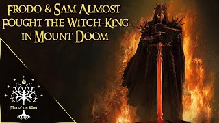 Frodo & Sam Almost Fought the Witch-king in Mount Doom - Tolkiens Abandoned Ideas
