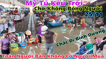 Quá Căng Mỹ Tú Sóc Trăng kêu trời tiểu thương bỏ chợ gì nước ngập không ai đi sao sống nổi