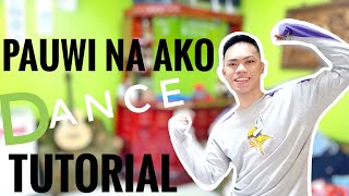 Pauwi Na Ako Dance Tutorial Romar Dale Infante