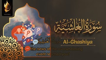 88 - Surah Ghashiyah | Arabic text with English Translation by Islam Teaching | سورة الغاشية
