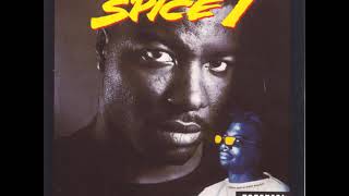 Spice 1 - Welcome to the Ghetto (HQ)