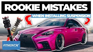 Rookie Mistakes Installing Suspension