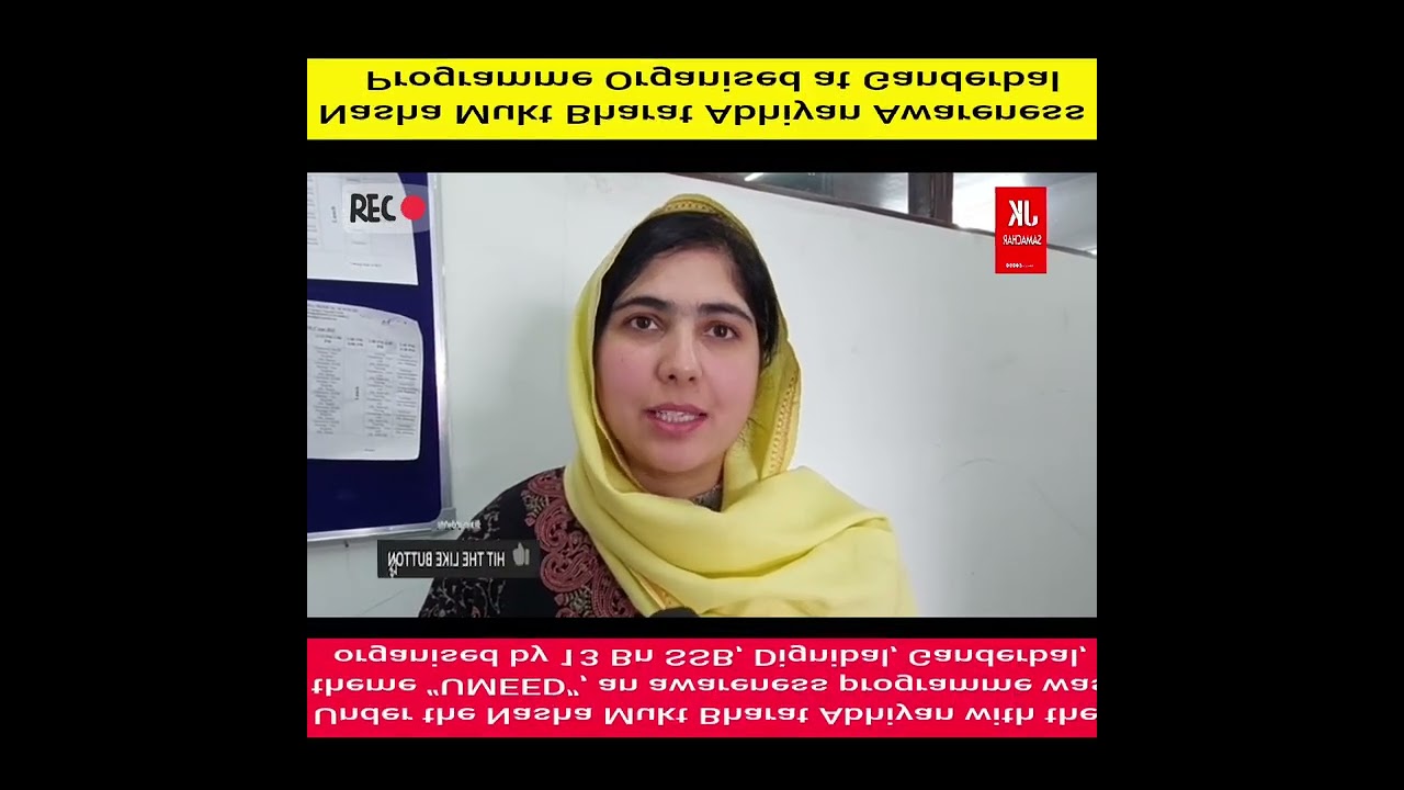 Nasha Mukt Bharat Abhiyan Awareness Programme Organised at GanderbalUnder the Nasha Mukt Bharat 