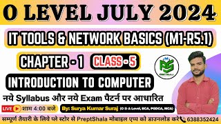 Day 5 || IT Tools for O Level || IT Tools and Network Basics (M1-R5.1) for O Level || PreptShala