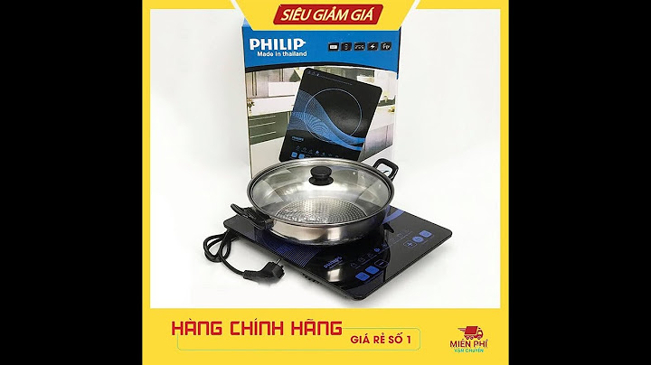 Hướng dẫn dùng bếp từ philips hd4911 năm 2024