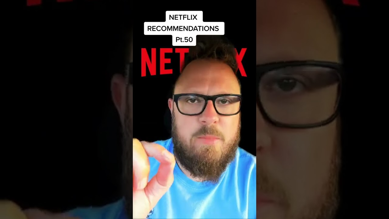 Grim Netflix Movie Recommendations Pt.50 