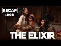 The Elixir (2025) | Full Movie Recap in English