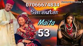 SARAUTAR MAYU episode 53