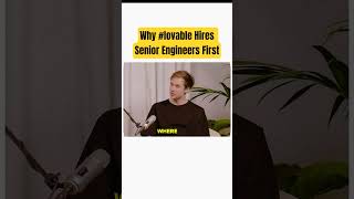 Why #lovable Hires Senior Engineers First