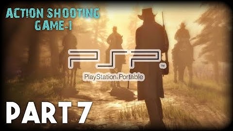 PSP ACTION SHOOTING GAME-1 Walkthrough Gameplay Part 7 • PSP Emulator Android iOS