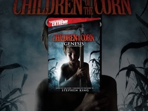 Children of the Corn:  Genesis